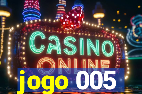 jogo 005